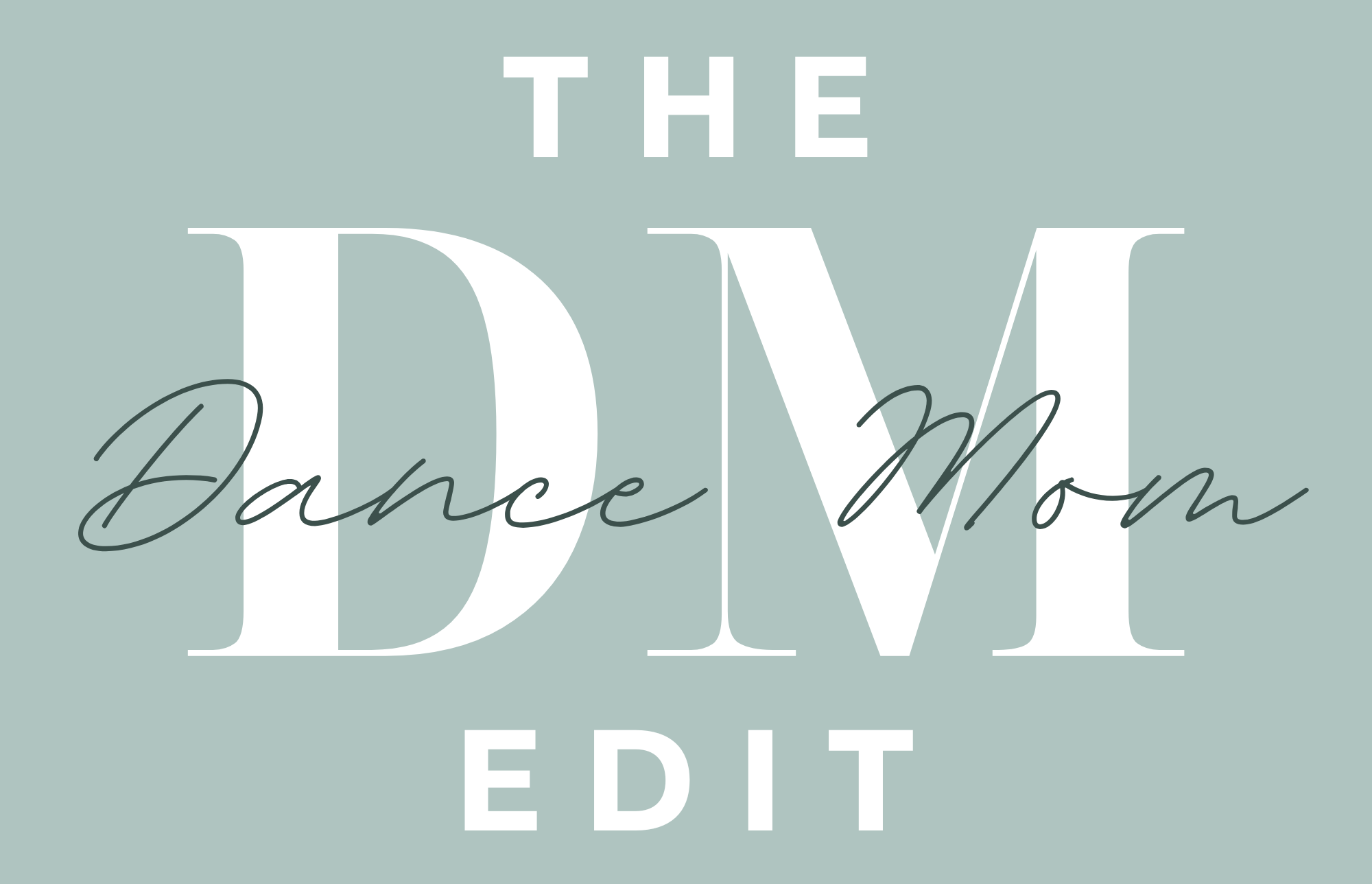The Dance Mom Edit